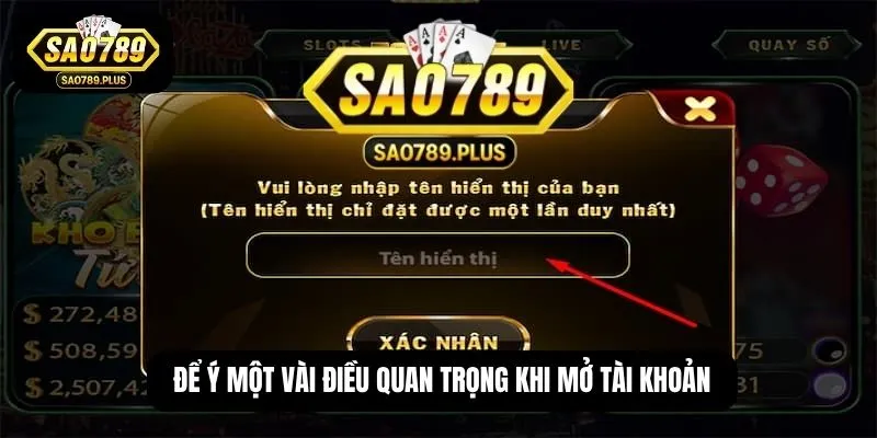 Để ý một vài điều quan trọng khi mở tài khoản