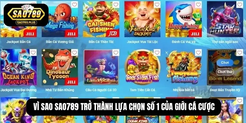 Vì sao SAO789 trở thành lựa chọn số 1 của giới cá cược