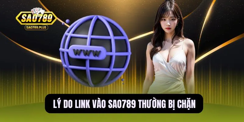 Link vào Sao789 không bị chặn