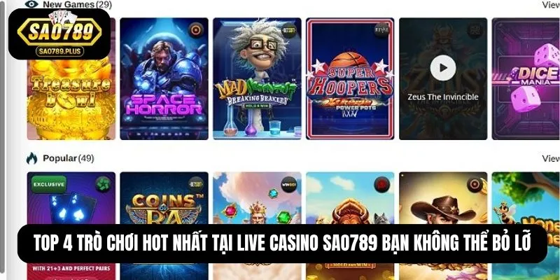 Top 4 trò chơi hot nhất tại Live casino SAO789 bạn không thể bỏ lỡ